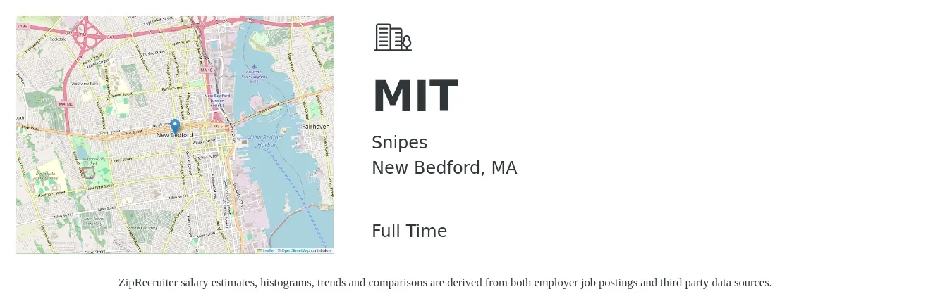 Snipes job posting for a MIT in New Bedford, MA with a salary of $17 to $25 Hourly with a map of New Bedford location.