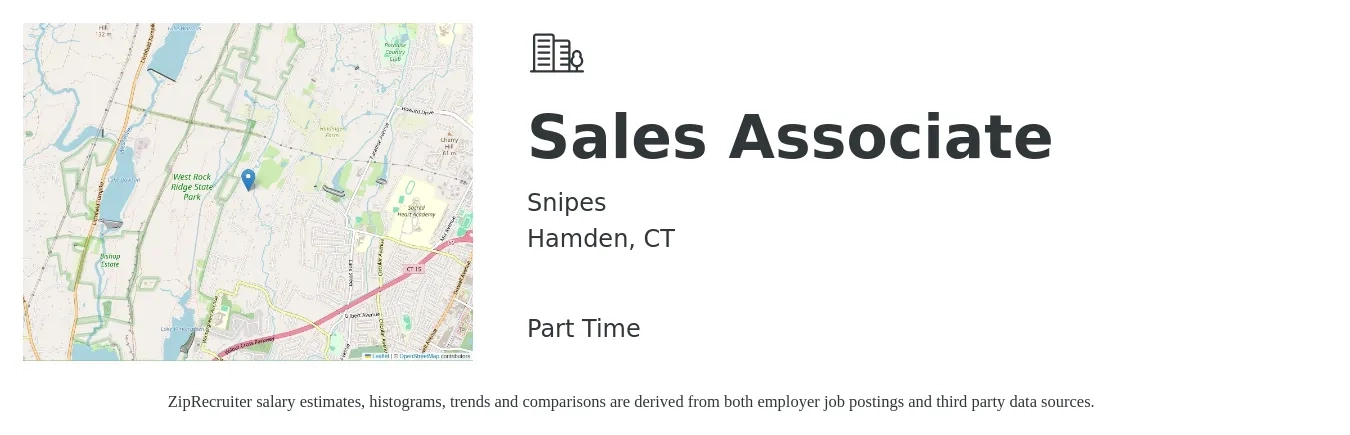 Snipes job posting for a Sales Associate in Hamden, CT with a salary of $14 to $19 Hourly with a map of Hamden location.