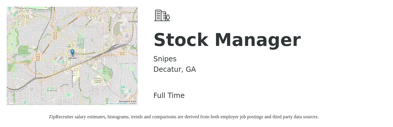 Snipes job posting for a Stock Manager in Decatur, GA with a salary of $14 to $18 Hourly with a map of Decatur location.