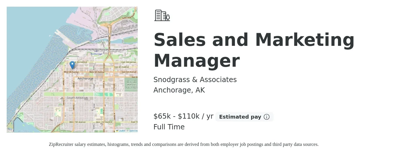 Snodgrass & Associates job posting for a Sales and Marketing Manager in Anchorage, AK with a salary of $65,000 to $110,000 Yearly with a map of Anchorage location.