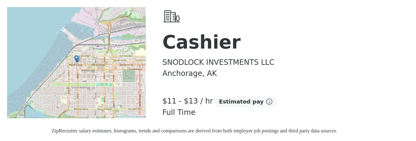 SNODLOCK INVESTMENTS LLC job posting for a Cashier in Anchorage, AK with a salary of $12 to $15 Hourly with a map of Anchorage location.