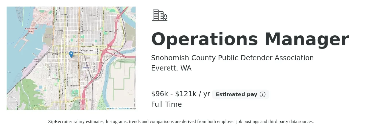 Snohomish County Public Defender Association job posting for a Operations Manager in Everett, WA with a salary of $96,934 to $121,062 Yearly with a map of Everett location.