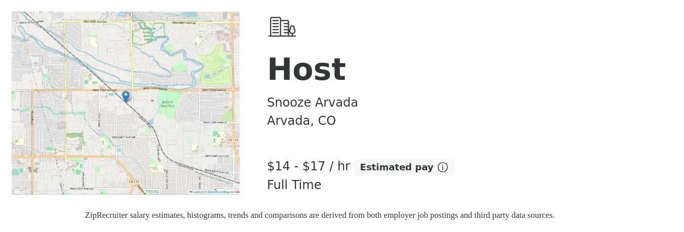 Snooze Arvada job posting for a Host in Arvada, CO with a salary of $15 to $18 Hourly with a map of Arvada location.