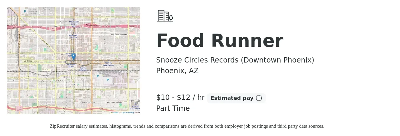 Snooze Circles Records (Downtown Phoenix) job posting for a Food Runner in Phoenix, AZ with a salary of $11 to $13 Hourly with a map of Phoenix location.