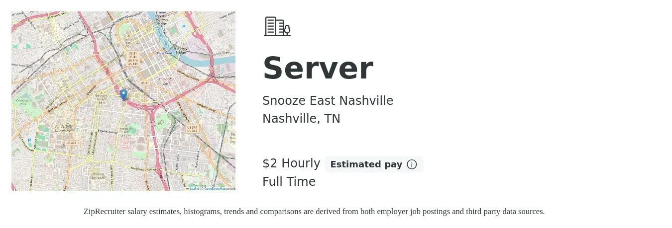 Snooze East Nashville job posting for a Server in Nashville, TN with a salary of $2 Hourly with a map of Nashville location.