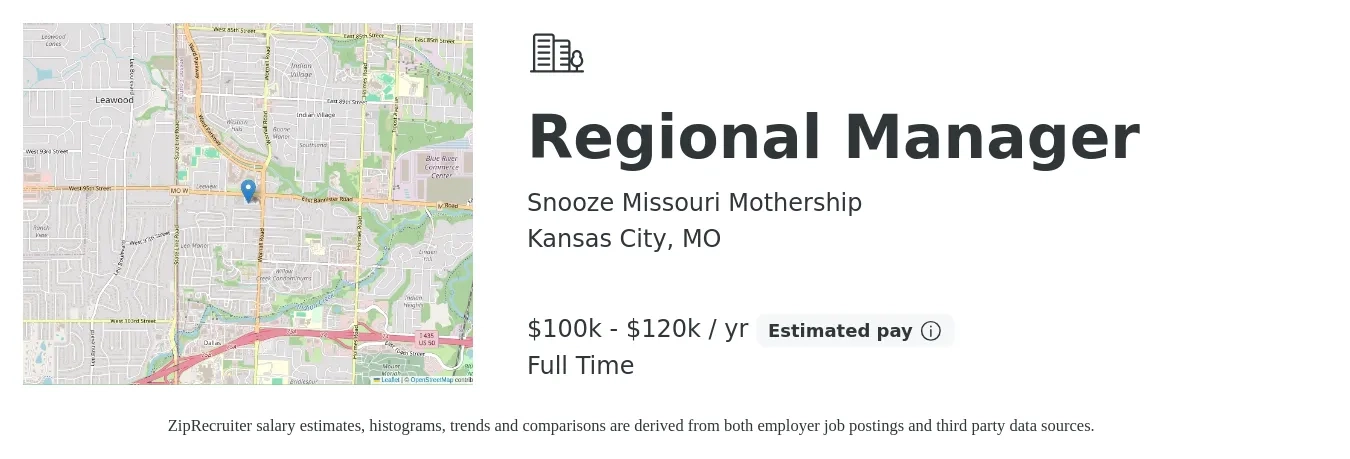 Snooze Missouri Mothership job posting for a Regional Manager in Kansas City, MO with a salary of $100,000 to $120,000 Yearly with a map of Kansas City location.
