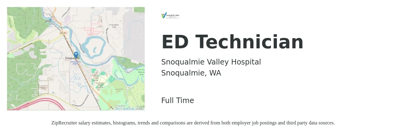 Snoqualmie Valley Hospital job posting for a ED Technician in Snoqualmie, WA with a salary of $21 to $32 Hourly with a map of Snoqualmie location.