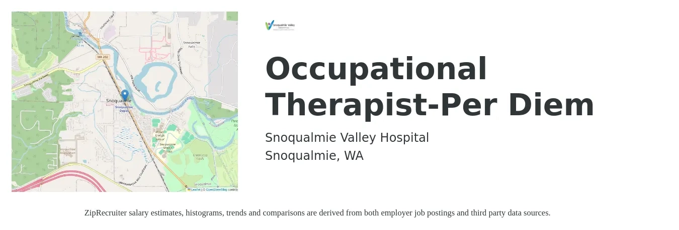Snoqualmie Valley Hospital job posting for a Occupational Therapist-Per Diem in Snoqualmie, WA with a salary of $39 to $60 Hourly with a map of Snoqualmie location.