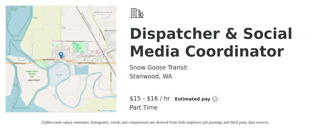 Snow Goose Transit job posting for a Dispatcher & Social Media Coordinator in Stanwood, WA with a salary of $16 to $17 Hourly with a map of Stanwood location.