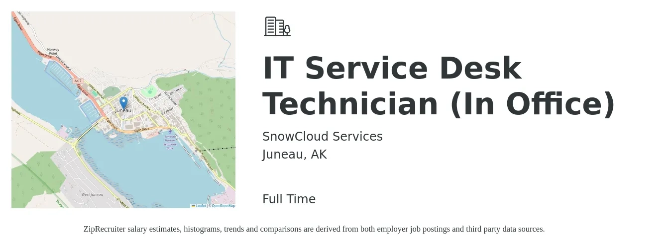 SnowCloud Services job posting for a IT Service Desk Technician (In Office) in Juneau, AK with a salary of $20 to $25 Hourly with a map of Juneau location.