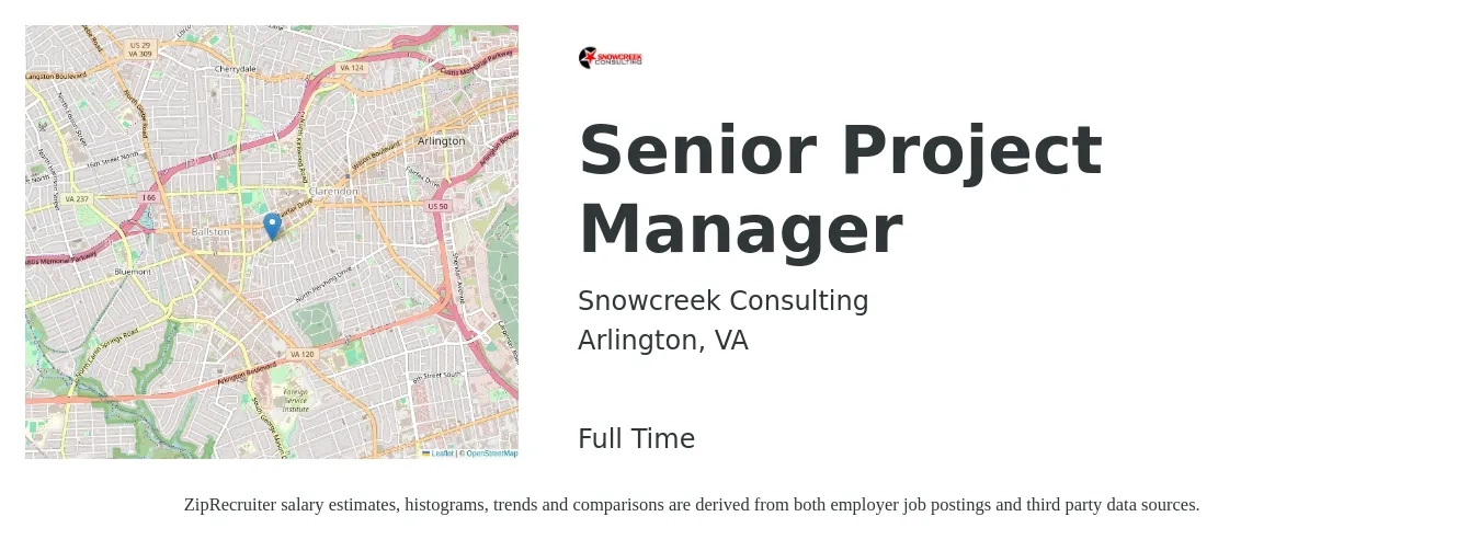 Snowcreek Consulting job posting for a Senior Project Manager in Arlington, VA with a salary of $118,300 to $166,800 Yearly with a map of Arlington location.
