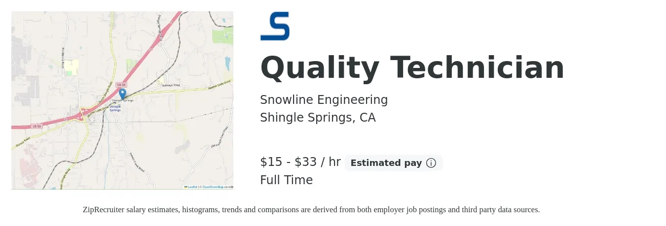 Snowline Engineering job posting for a Quality Technician in Shingle Springs, CA with a salary of $16 to $35 Hourly with a map of Shingle Springs location.