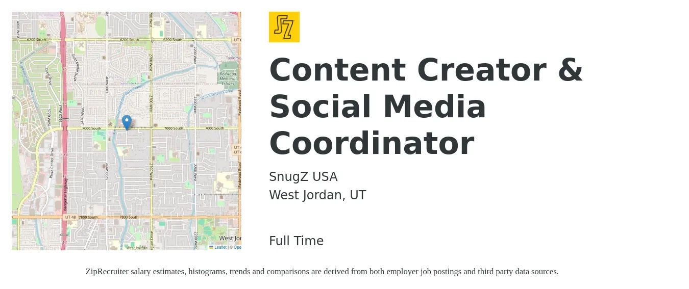 SnugZ USA job posting for a Content Creator & Social Media Coordinator in West Jordan, UT with a salary of $40,000 to $45,000 Yearly with a map of West Jordan location.