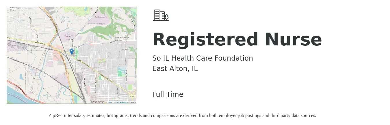 So IL Health Care Foundation job posting for a Registered Nurse in East Alton, IL with a salary of $31 to $50 Hourly with a map of East Alton location.
