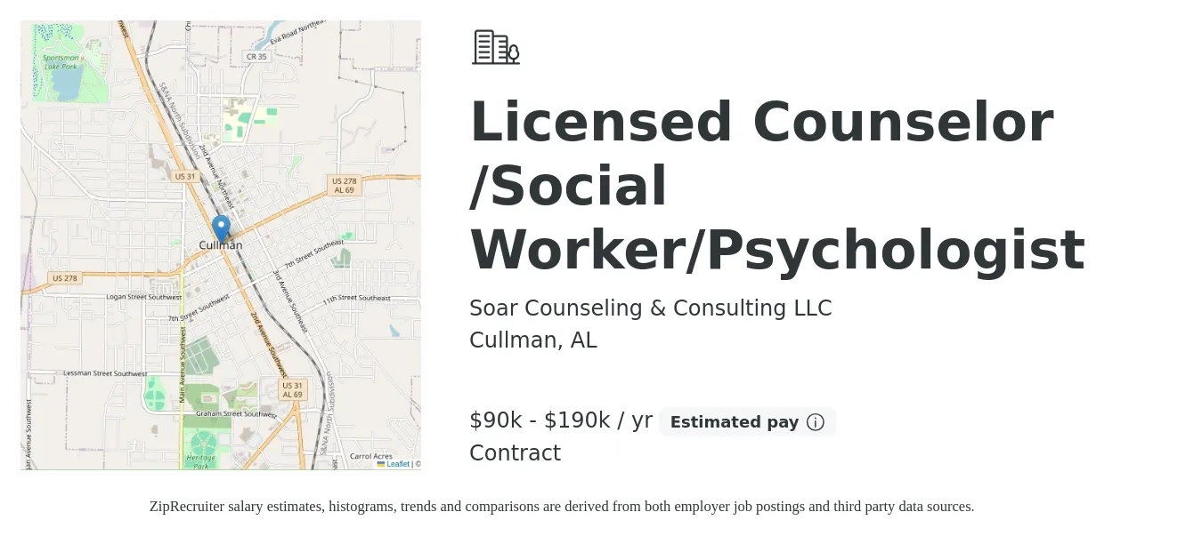 Soar Counseling & Consulting LLC job posting for a Licensed Counselor /Social Worker/Psychologist in Cullman, AL with a salary of $90,000 to $190,000 Yearly with a map of Cullman location.