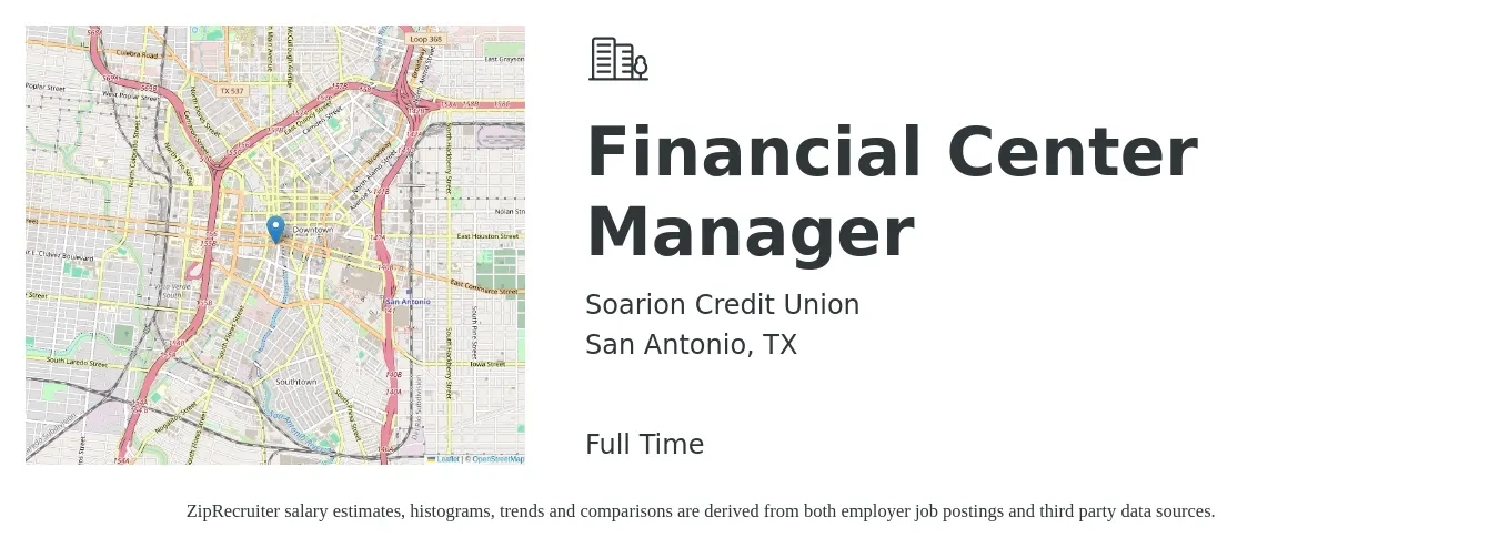 Soarion Credit Union job posting for a Financial Center Manager in San Antonio, TX with a salary of $55,400 to $101,800 Yearly with a map of San Antonio location.