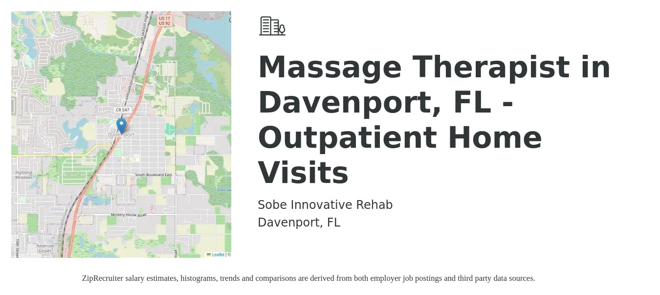 Sobe Innovative Rehab job posting for a Massage Therapist in Davenport, FL -Outpatient Home Visits in Davenport, FL with a salary of $21 to $41 Hourly with a map of Davenport location.