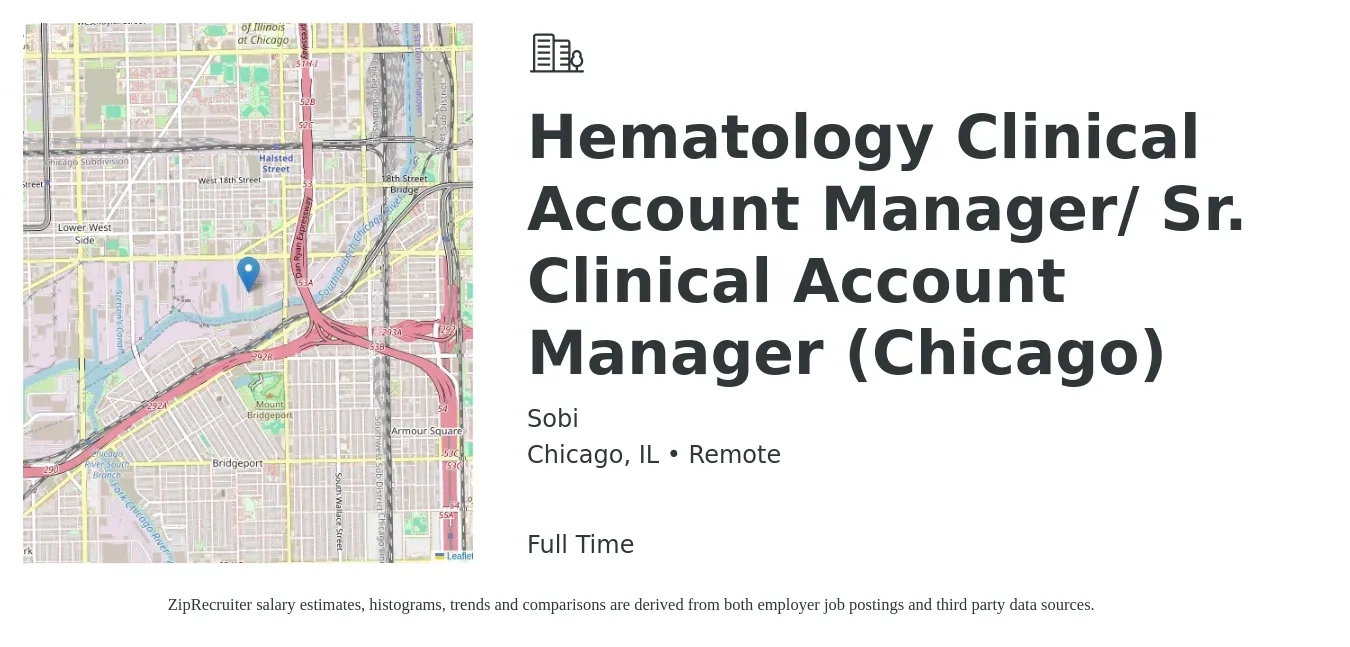 Sobi job posting for a Hematology Clinical Account Manager/ Sr. Clinical Account Manager (Chicago) in Chicago, IL with a salary of $120,000 to $190,000 Yearly with a map of Chicago location.