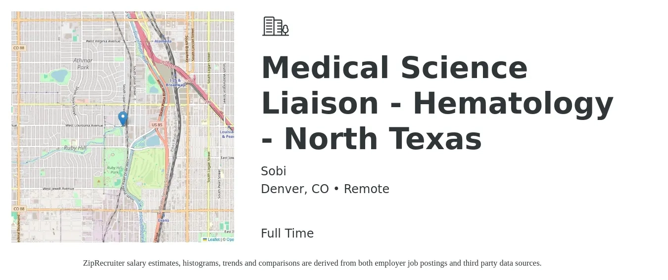 Sobi job posting for a Medical Science Liaison - Hematology - North Texas in Denver, CO with a salary of $150,000 to $180,000 Yearly with a map of Denver location.