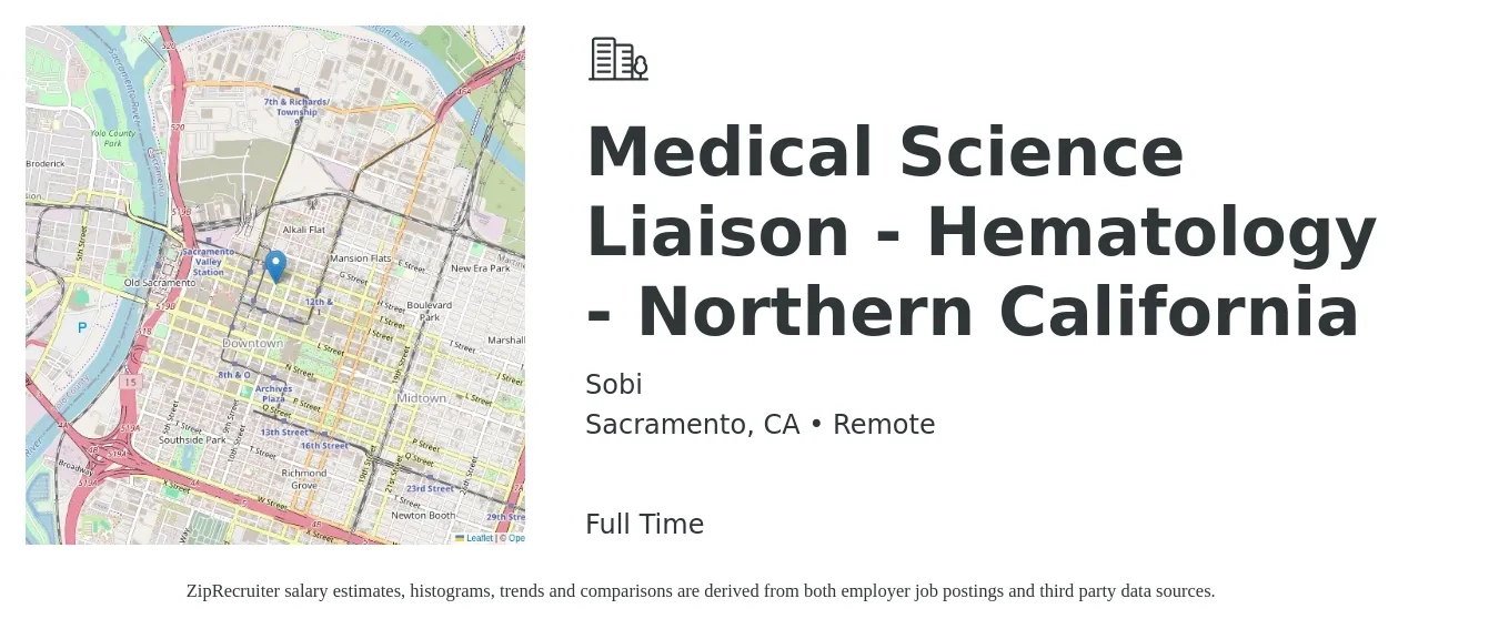 Sobi job posting for a Medical Science Liaison - Hematology - Northern California in Sacramento, CA with a salary of $39 to $113 Hourly with a map of Sacramento location.