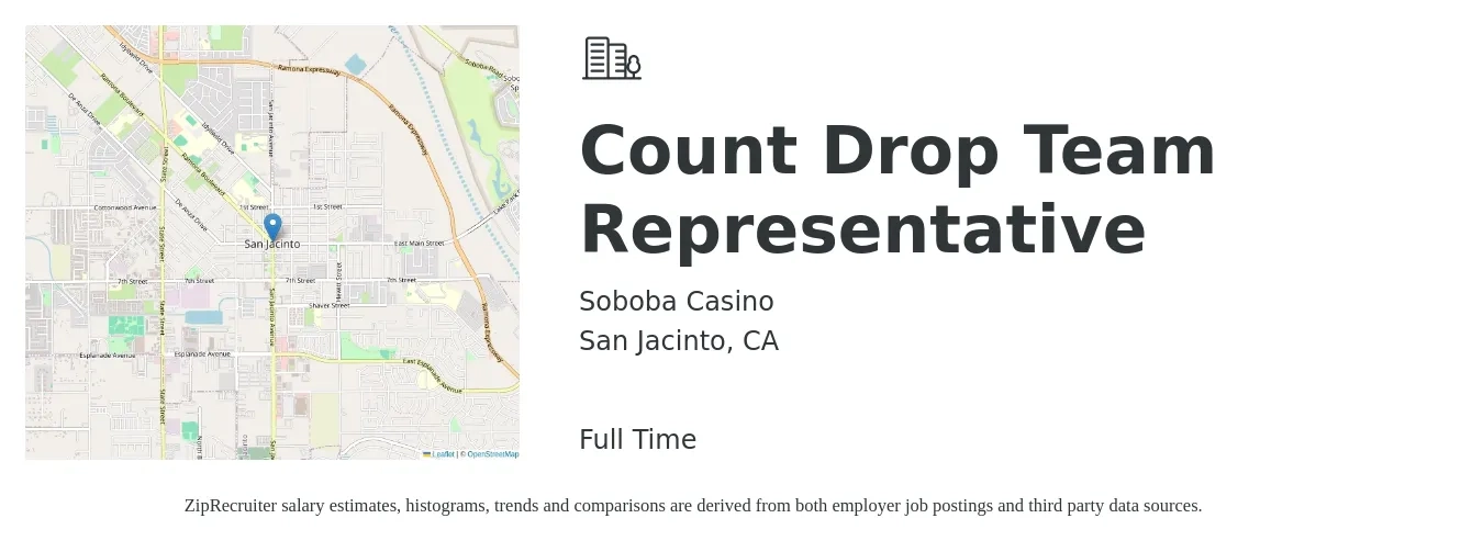 Soboba Casino job posting for a Count Drop Team Representative in San Jacinto, CA with a salary of $14 to $18 Hourly with a map of San Jacinto location.