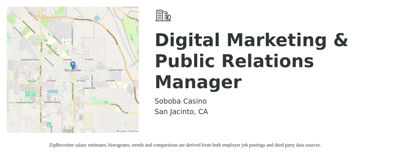 Soboba Casino job posting for a Digital Marketing & Public Relations Manager in San Jacinto, CA with a salary of $68,400 to $99,900 Yearly with a map of San Jacinto location.