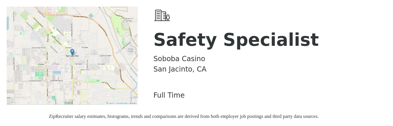 Soboba Casino job posting for a Safety Specialist in San Jacinto, CA with a salary of $46,500 to $73,900 Yearly with a map of San Jacinto location.