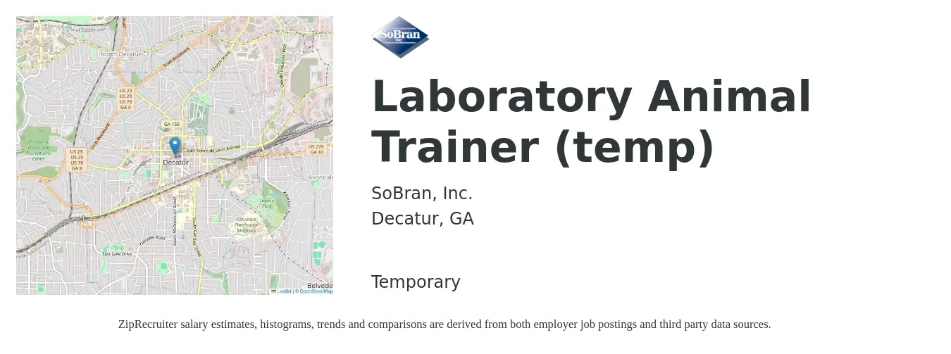 SoBran, Inc. job posting for a Laboratory Animal Trainer (temp) in Decatur, GA with a salary of $15 Hourly with a map of Decatur location.