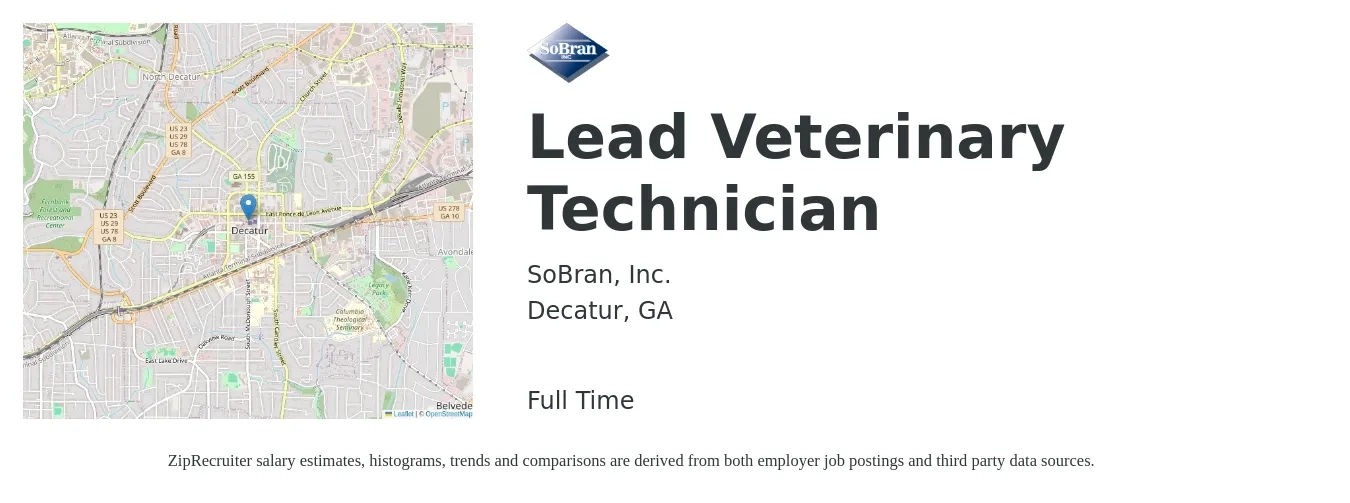 SoBran, Inc. job posting for a Lead Veterinary Technician in Decatur, GA with a salary of $18 to $25 Hourly with a map of Decatur location.