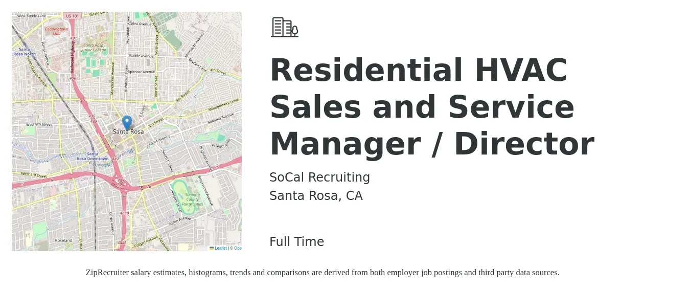SoCal Recruiting job posting for a Residential HVAC Sales and Service Manager / Director in Santa Rosa, CA with a salary of $73,300 to $107,100 Yearly with a map of Santa Rosa location.