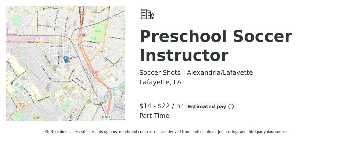 Soccer Shots - Alexandria/Lafayette job posting for a Preschool Soccer Instructor in Lafayette, LA with a salary of $15 to $23 Hourly with a map of Lafayette location.