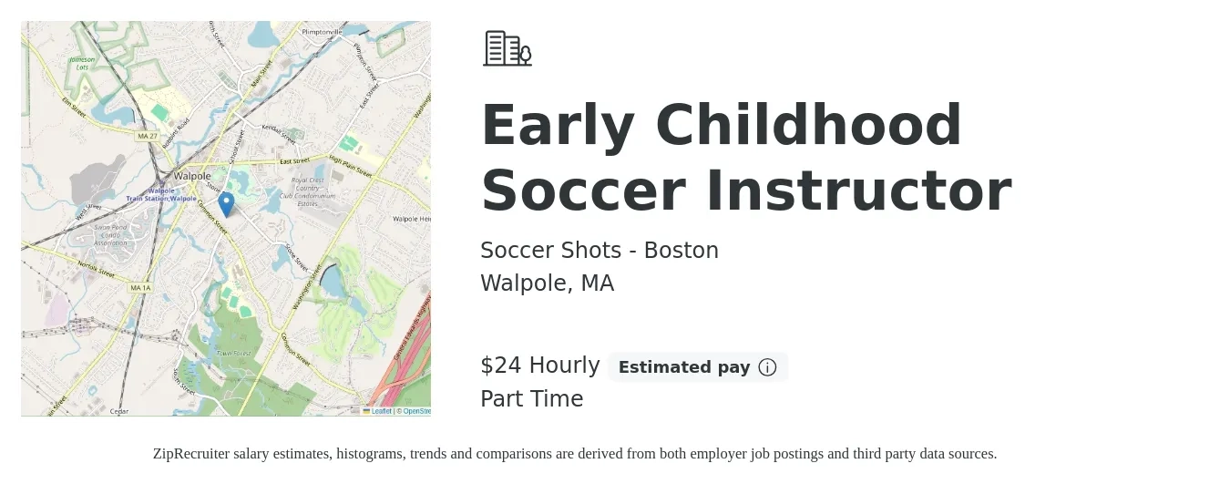 Soccer Shots - Boston job posting for a Early Childhood Soccer Instructor in Walpole, MA with a salary of $25 Hourly with a map of Walpole location.