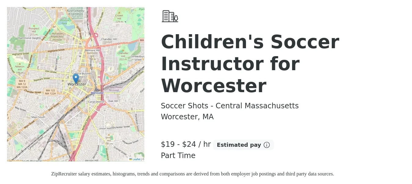 Soccer Shots - Central Massachusetts job posting for a Children's Soccer Instructor for Worcester in Worcester, MA with a salary of $20 to $25 Hourly with a map of Worcester location.