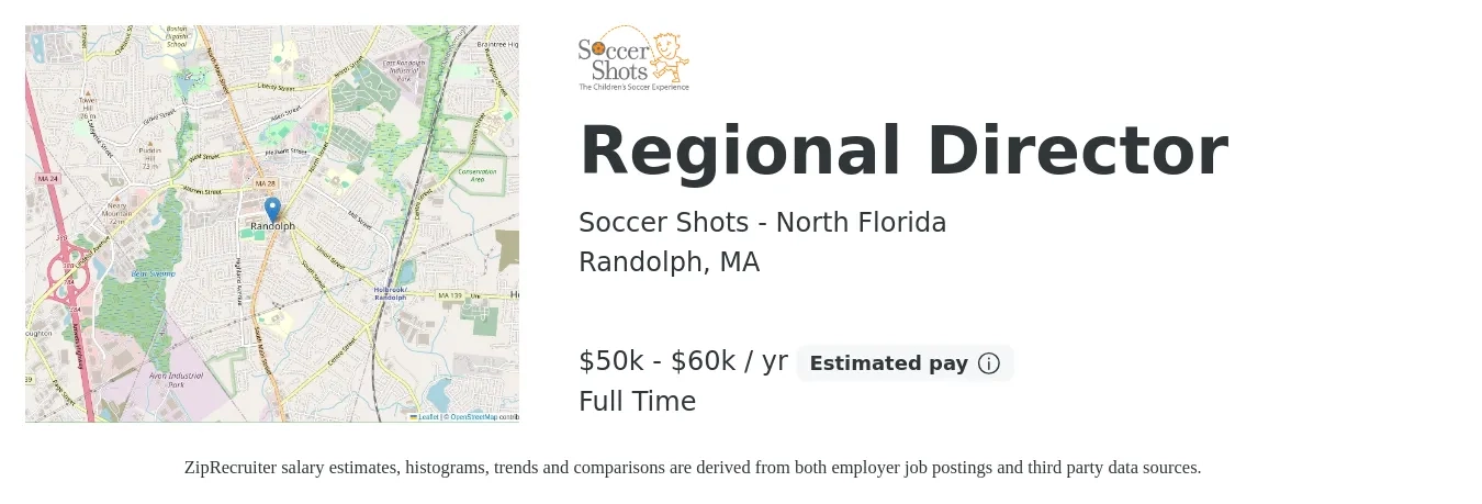 Soccer Shots - North Florida job posting for a Regional Director in Randolph, MA with a salary of $50,000 to $60,000 Yearly with a map of Randolph location.