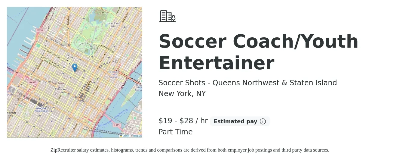 Soccer Shots - Queens Northwest & Staten Island job posting for a Soccer Coach/Youth Entertainer in New York, NY with a salary of $20 to $30 Hourly with a map of New York location.