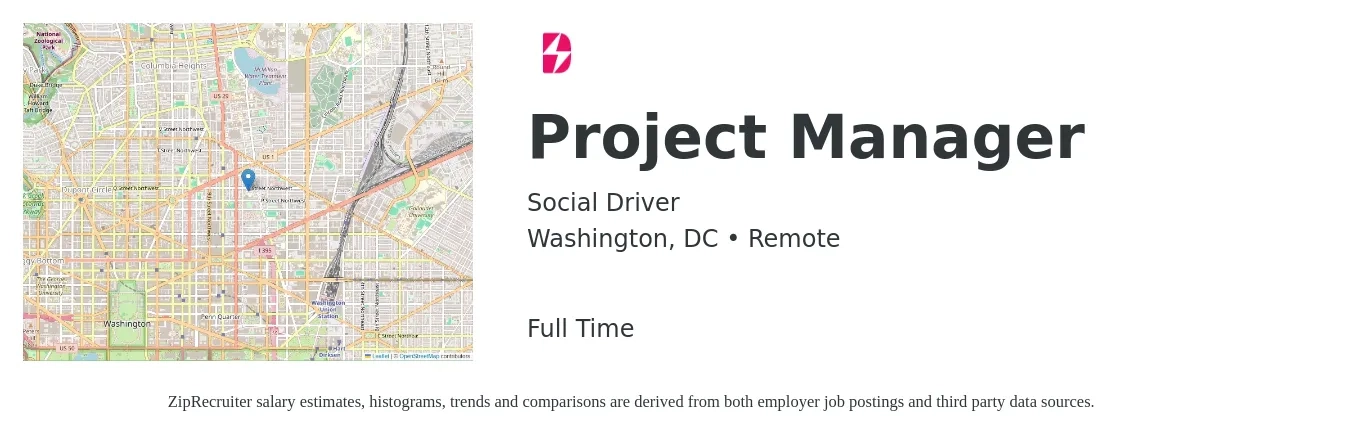 Social Driver job posting for a Project Manager in Washington, DC with a salary of $88,900 to $139,300 Yearly with a map of Washington location.
