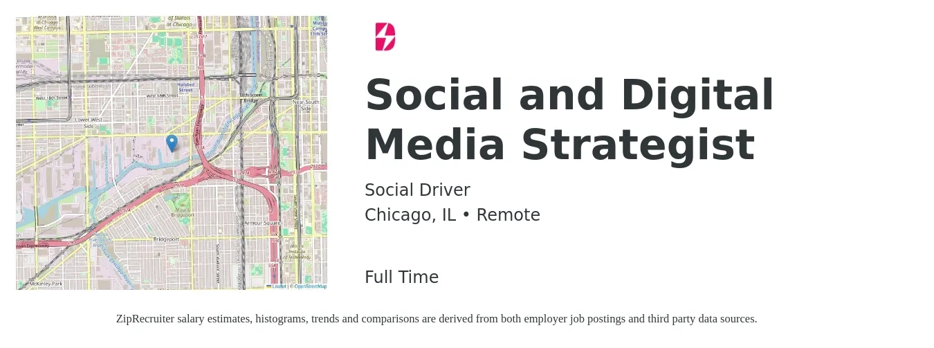 Social Driver job posting for a Social and Digital Media Strategist in Chicago, IL with a salary of $49,400 to $81,400 Yearly with a map of Chicago location.