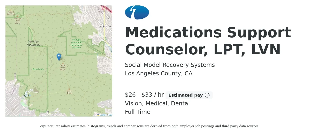 Social Model Recovery Systems job posting for a Medications Support Counselor, LPT, LVN in Los Angeles County, CA with a salary of $28 to $35 Hourly and benefits including life_insurance, medical, retirement, vision, and dental with a map of Los Angeles County location.