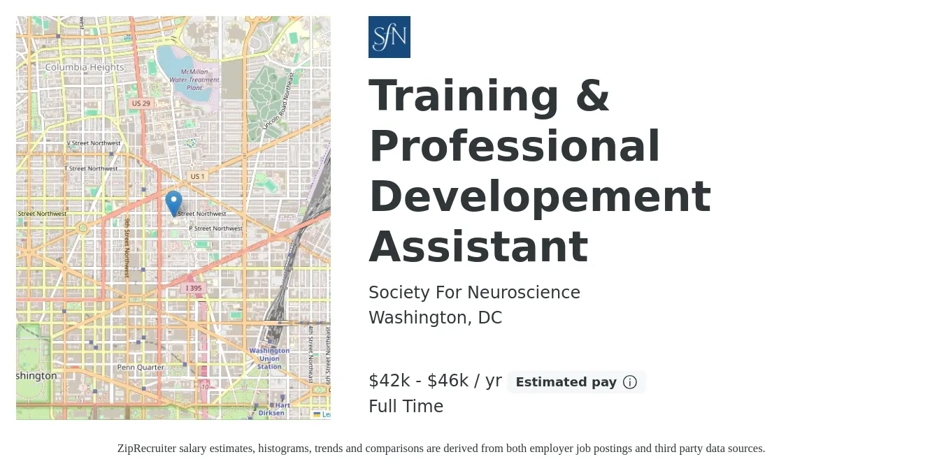 Society For Neuroscience job posting for a Training & Professional Developement Assistant in Washington, DC with a salary of $42,846 to $44,736 Yearly with a map of Washington location.