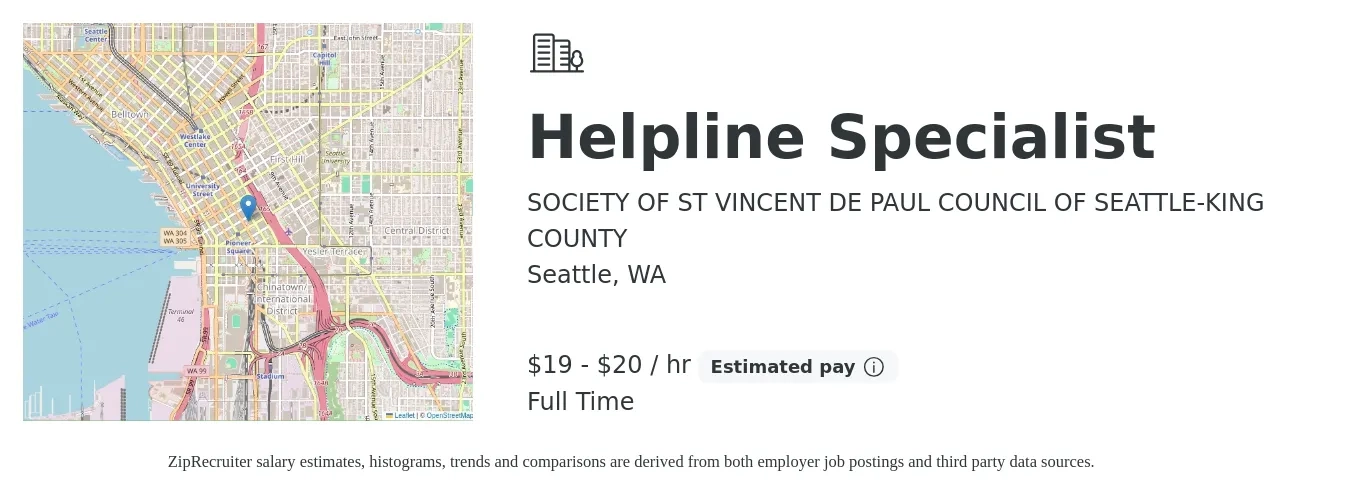 SOCIETY OF ST VINCENT DE PAUL COUNCIL OF SEATTLE-KING COUNTY job posting for a Helpline Specialist in Seattle, WA with a salary of $20 to $21 Hourly with a map of Seattle location.