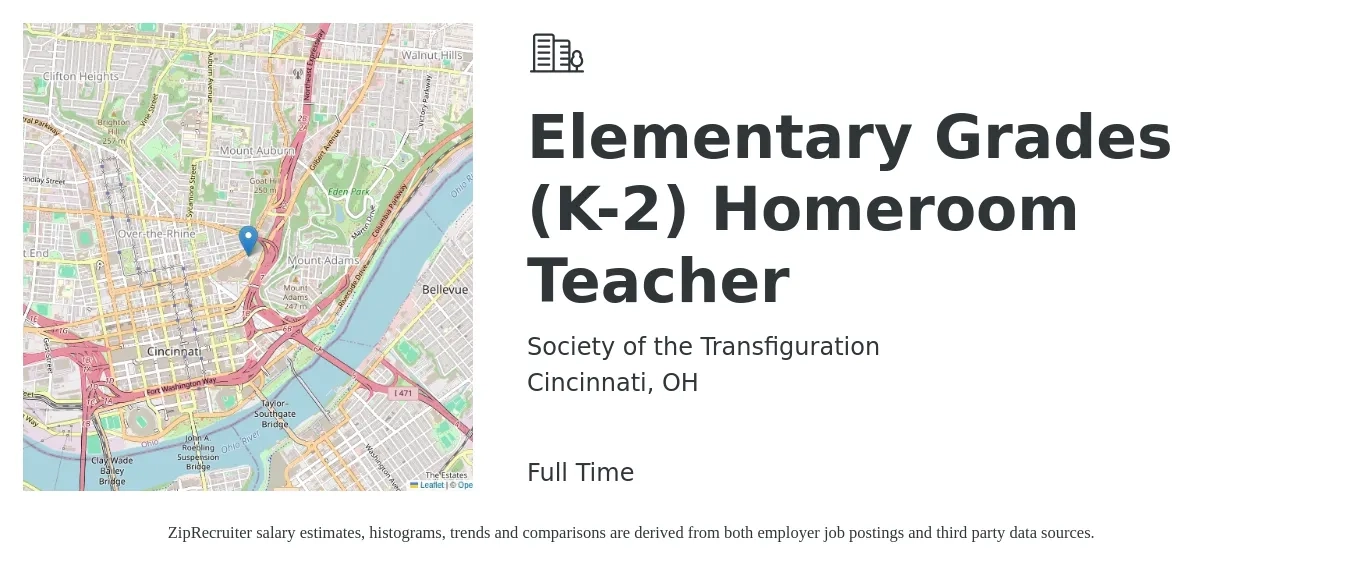 Society of the Transfiguration job posting for a Elementary Grades (K-2) Homeroom Teacher in Cincinnati, OH with a salary of $15 to $19 Hourly with a map of Cincinnati location.