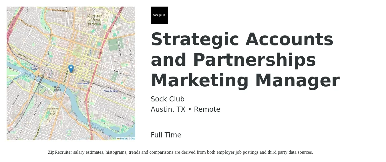 Sock Club job posting for a Strategic Accounts and Partnerships Marketing Manager in Austin, TX with a salary of $98,000 to $120,300 Yearly with a map of Austin location.