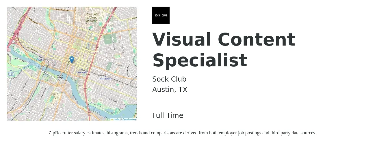 Sock Club job posting for a Visual Content Specialist in Austin, TX with a salary of $59,100 to $88,600 Yearly with a map of Austin location.
