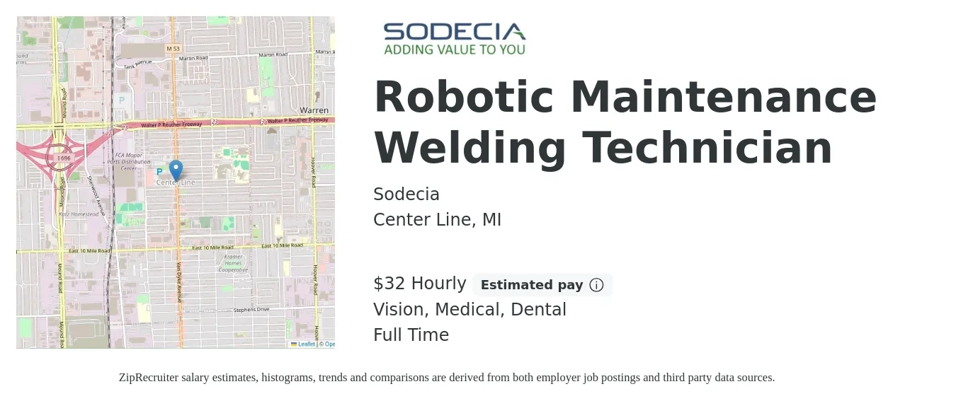 Sodecia job posting for a Robotic Maintenance Welding Technician in Center Line, MI with a salary of $34 Hourly and benefits including retirement, vision, dental, life_insurance, and medical with a map of Center Line location.