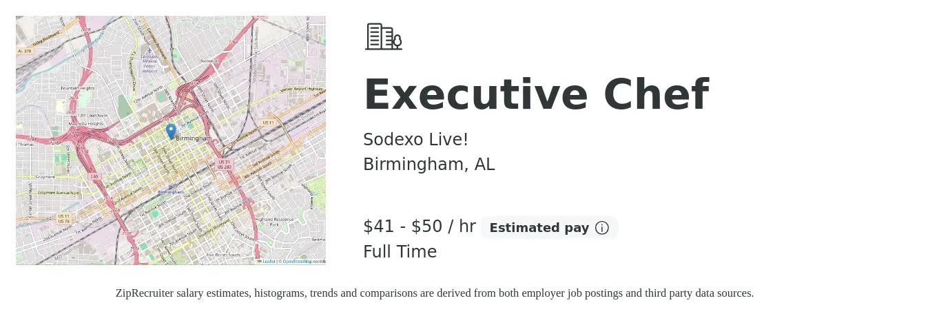 Sodexo Live! job posting for a Executive Chef in Birmingham, AL with a salary of $90,000 to $110,000 Yearly with a map of Birmingham location.