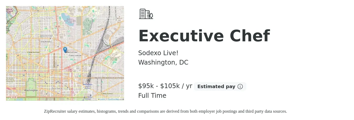 Sodexo Live! job posting for a Executive Chef in Washington, DC with a salary of $95,000 to $105,000 Yearly with a map of Washington location.