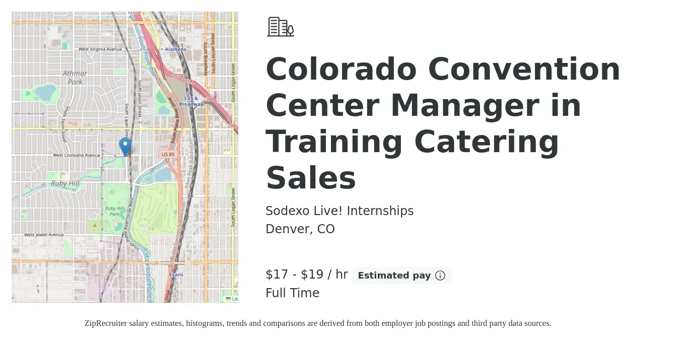 Sodexo Live! Internships job posting for a Colorado Convention Center Manager in Training Catering Sales in Denver, CO with a salary of $18 to $20 Hourly with a map of Denver location.