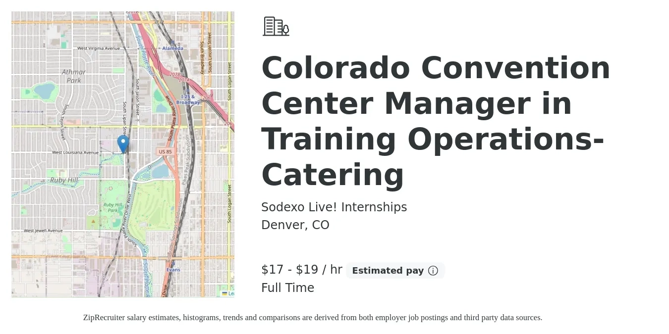 Sodexo Live! Internships job posting for a Colorado Convention Center Manager in Training Operations- Catering in Denver, CO with a salary of $18 to $20 Hourly with a map of Denver location.