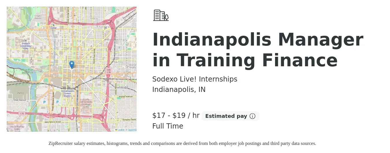Sodexo Live! Internships job posting for a Indianapolis Manager in Training Finance in Indianapolis, IN with a salary of $18 to $20 Hourly with a map of Indianapolis location.