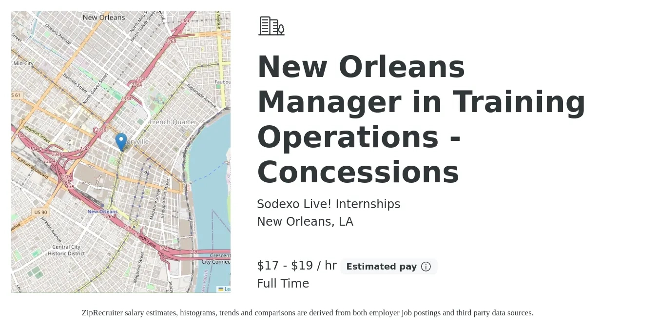Sodexo Live! Internships job posting for a New Orleans Manager in Training Operations - Concessions in New Orleans, LA with a salary of $18 to $20 Hourly with a map of New Orleans location.